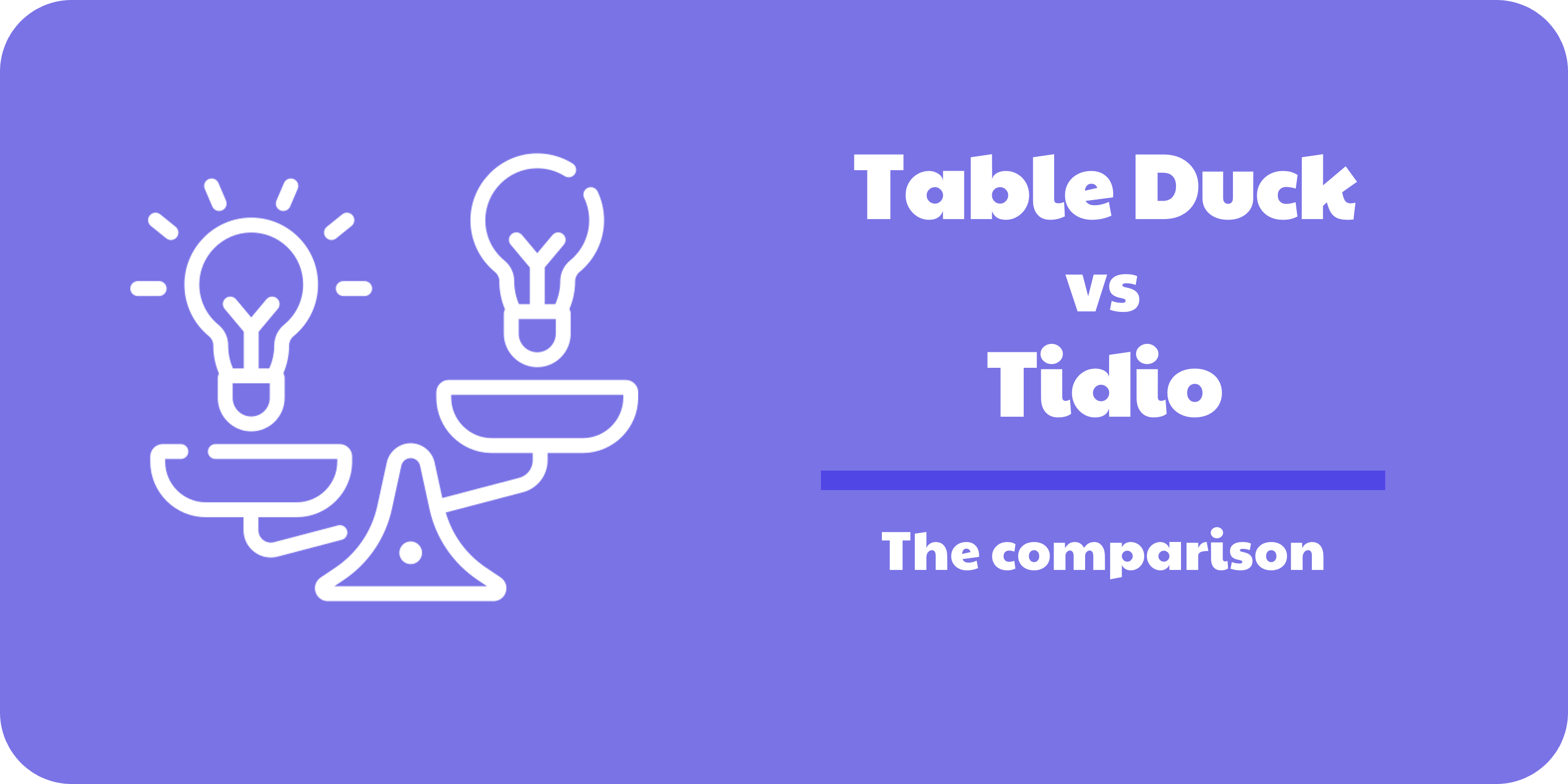Table Duck, the alternative for Tidio