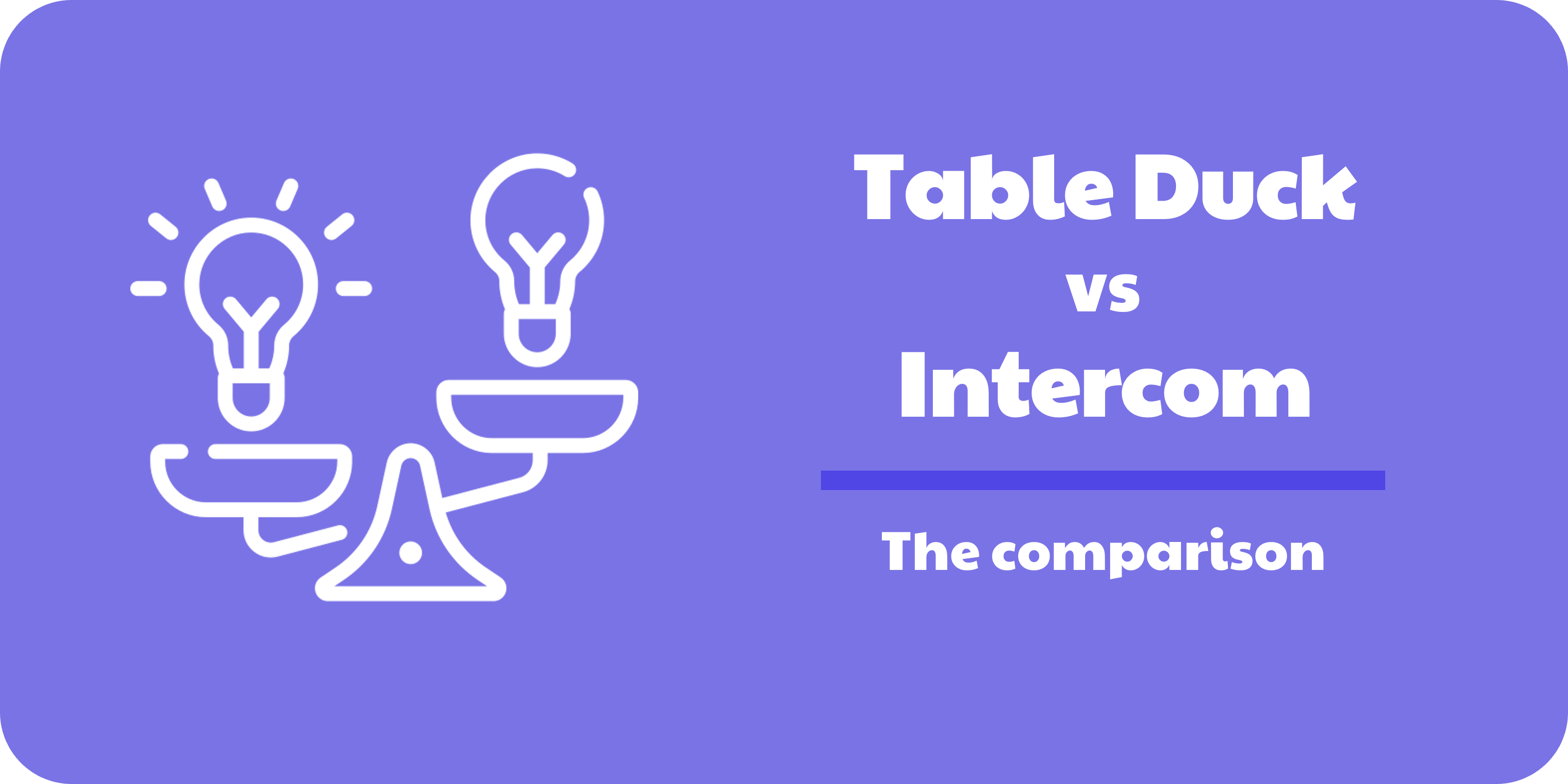 Table Duck as an alternative to Intercom
