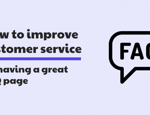 How to improve customer service by having a great FAQ page
