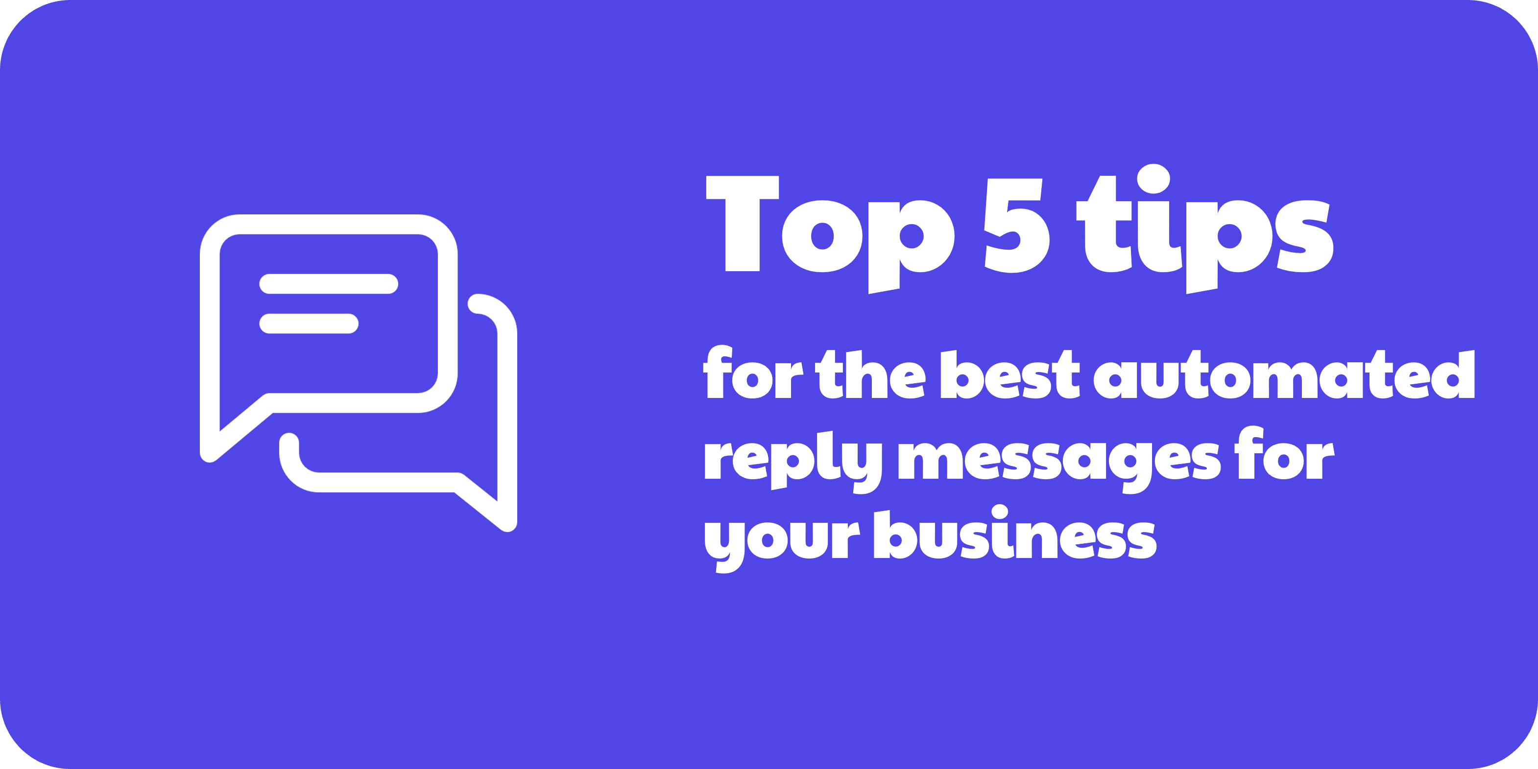 Best automated reply messages
