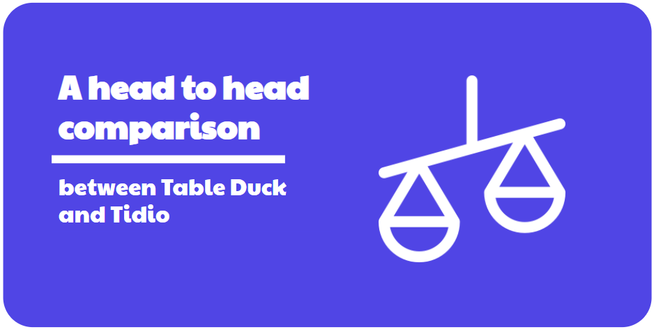 Table Duck as an alternative to Tidio